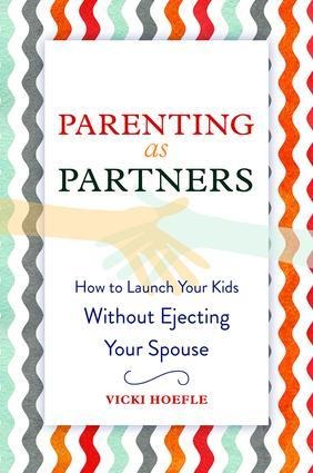 Parenting as Partners - Vicki Hoefle