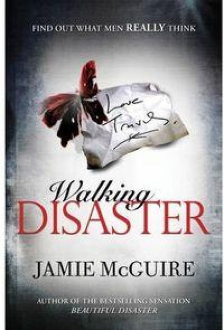Walking Disaster - Jamie McGuire