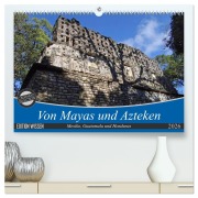 Cover-Bild zum Titel 'Von Mayas und Azteken - Mexiko, Guatemala und Honduras (hochwertiger Premium Wandkalender 2026 DIN A2 quer), Kunstdruck in Hochglanz' von 'Flori Flori0'