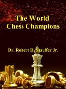 Cover-Bild zum Titel 'The World Chess Champions' von 'Robert H. Stauffer'