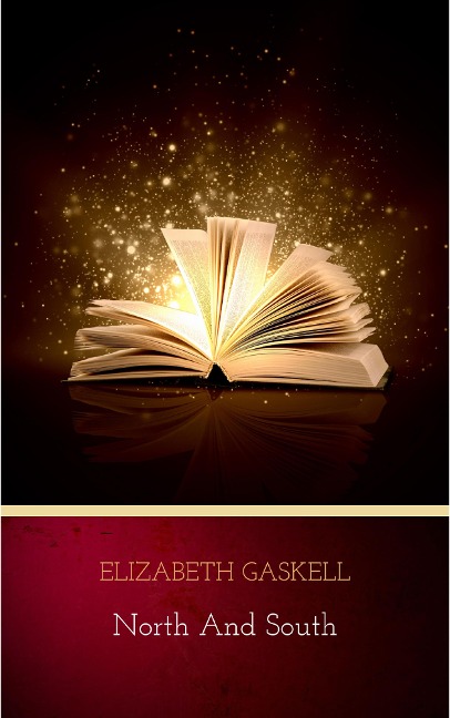 North and South - Elizabeth Gaskell