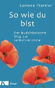 Cover-Bild zum Titel 'So wie du bist' von 'Corinne Frottier'