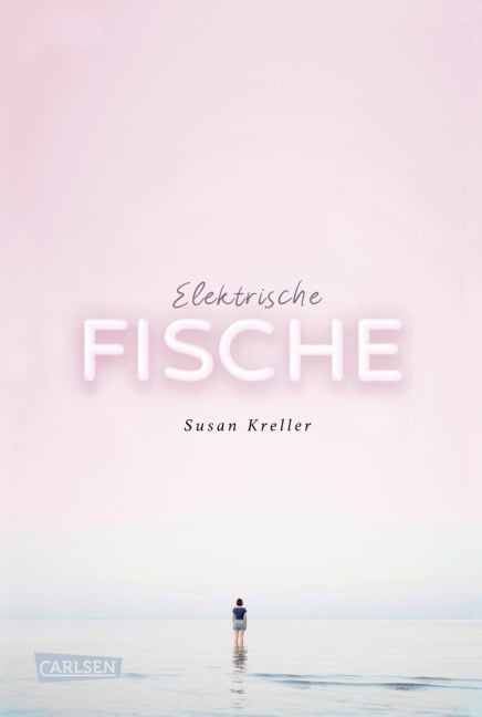 Elektrische Fische - Susan Kreller