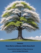 Cover-Bild zum Titel 'Demenz: Wenn Worte verblassen, bleibt dieses Buch' von 'Nadine Lehmann'