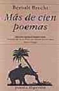 Cover-Bild zum Titel 'Más de cien poemas' von 'Bertolt Brecht, Jenaro Talens Carmona, Jesús Munárriz'