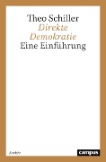 Cover-Bild zum Titel 'Direkte Demokratie' von 'Theo Schiller'