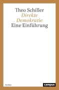 Cover-Bild zum Titel 'Direkte Demokratie' von 'Theo Schiller'