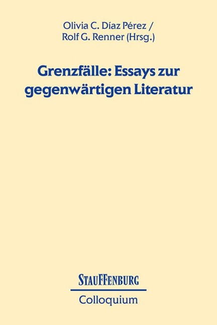 Grenzfälle: Essays zur gegenwärtigen Literatur - 
