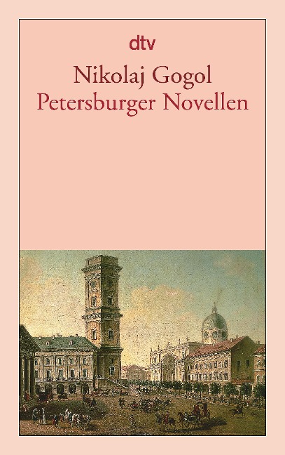 Petersburger Novellen - Nikolaj Gogol