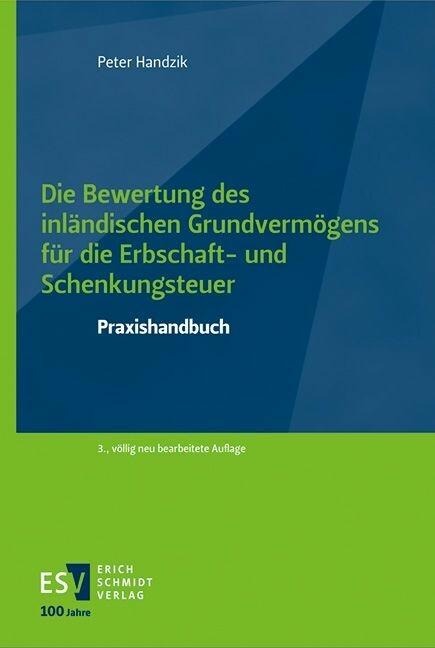 Die Bewertung des inländischen Grundvermögens für die Erbschaft- und Schenkungsteuer - Peter Handzik