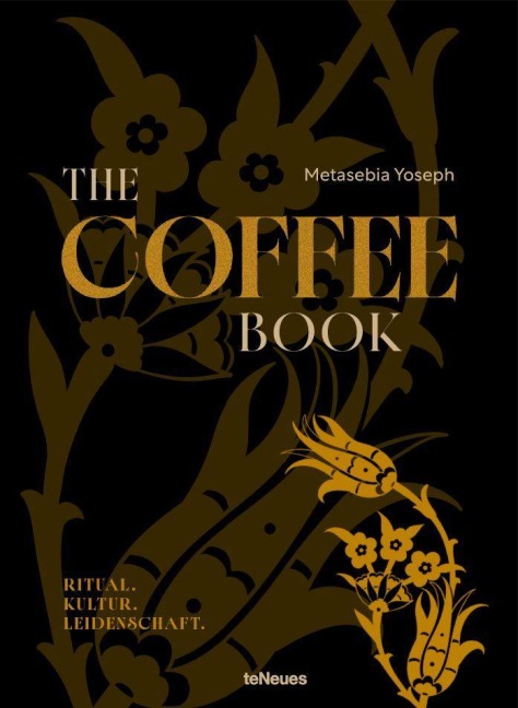 The COFFEE Book (DE) - Metasebia Yoseph
