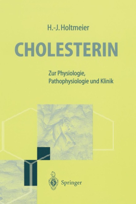 Cholesterin - Hans-Jürgen Holtmeier