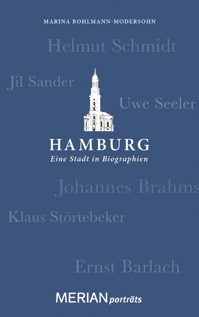 Hamburg. Eine Stadt in Biographien - 