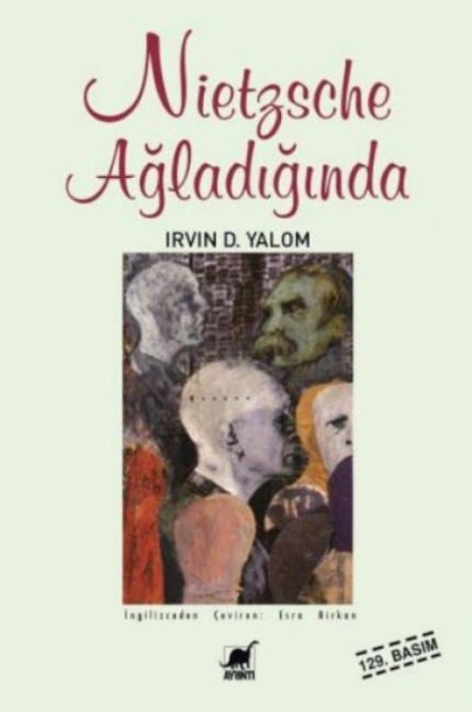 Nietzsche Agladiginda - Irvin D. Yalom