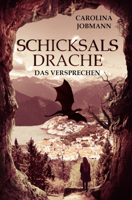 Schicksalsdrache - Carolina Jobmann