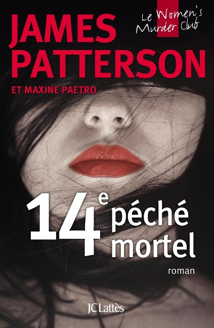14e péché mortel - James Patterson, Maxine Paetro