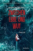 Cover-Bild zum Titel 'Zwischen Ebbe und Wut' von 'Marion Brunet'