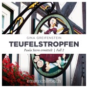 Cover-Bild zum Titel 'Teufelstropfen' von 'Gina Greifenstein'