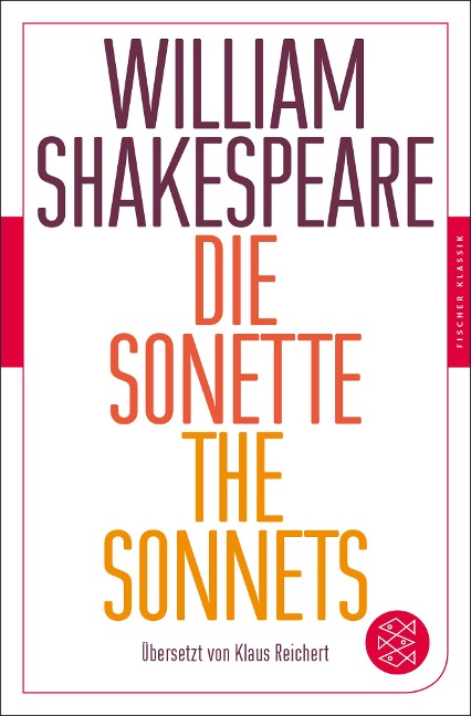 Die Sonette - The Sonnets - William Shakespeare