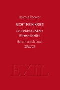 Cover-Bild zum Titel 'Nicht mein Krieg' von 'Helmut Roewer'