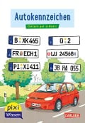 Cover-Bild zum Titel 'Pixi Wissen 102: VE5 Autokennzeichen' von 'Christine Stahr'