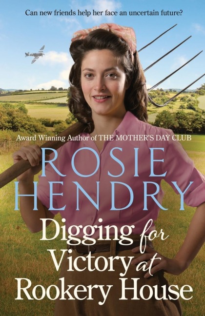 Digging for Victory at Rookery House - Rosie Hendry