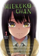 Cover-Bild zum Titel 'Mieruko - Chan 1' von 'Izumi Tomaki'