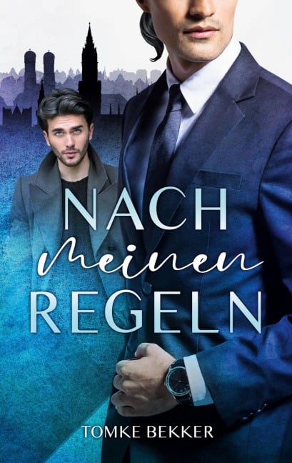 Nach meinen Regeln - Tomke Bekker