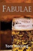 Cover-Bild zum Titel 'Fabulae' von 'Tom Herzing'