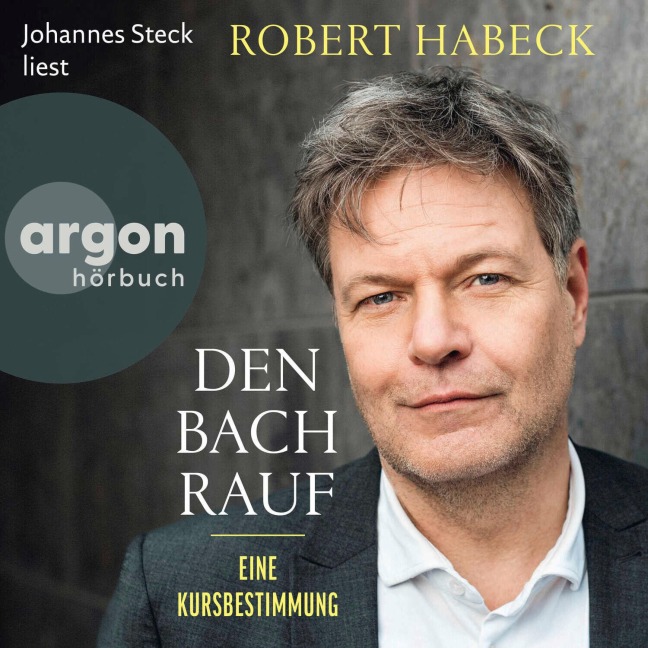 Den Bach rauf - Robert Habeck