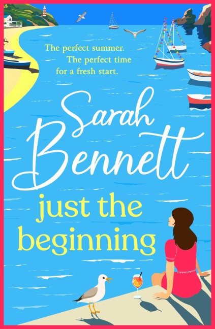 Just the Beginning - Sarah Bennett