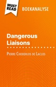 Cover-Bild zum Titel 'Dangerous Liaisons van Pierre Choderlos de Laclos (Boekanalyse)' von 'Monia Ouni'