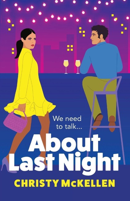 About Last Night - Christy Mckellen