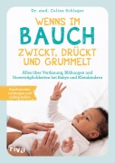 Cover-Bild zum Titel 'Wenns im Bauch zwickt, drückt und grummelt' von 'Celine Schlager'