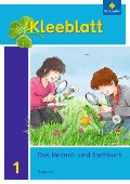 Kleeblatt. Kleeblatt. Das Heimat- und Sachbuch 1. Schulbuch. Bayern - 