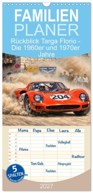 Familienplaner 2027 - Rückblick Targa Florio - Die 1960er und 1970er Jahre mit 5 Spalten (Wandkalender, 21 x 45 cm) CALVENDO - Jean-Louis Glineur DeVerviers