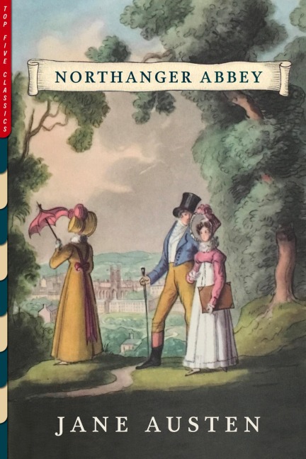 Northanger Abbey - Jane Austen