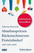 Cover-Bild zum Titel 'Faktencheck Gesundheit' von 'Johanna Kuroczik'