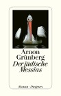  Der jüdische Messias