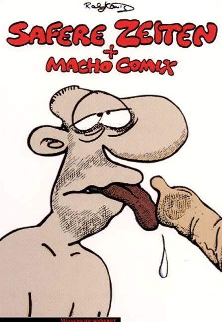 Safere Zeiten und Macho Comix - Ralf König