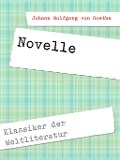 Cover-Bild zum Titel 'Novelle' von 'Johann Wolfgang von Goethe'