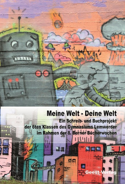 Meine Welt - Deine Welt - 