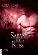 Cover-Bild zum Titel 'Breeds - Sabans Kuss' von 'Lora Leigh'
