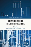 Cover-Bild zum Titel 'Reinvigorating the United Nations' von ''