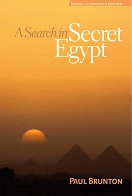 A Search in Secret Egypt - Paul Brunton