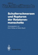 Cover-Bild zum Titel 'Schulterschmerzen und Rupturen der Rotatorenmanschette' von ''