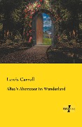 Alice¿s Abenteuer im Wunderland - Lewis Carroll