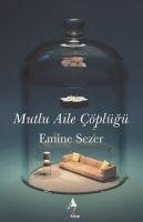 Mutlu Aile Cöplügü - Emine Sezer