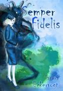 Semper Fidelis - Sandra Eckervogt