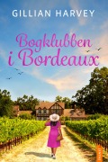 Bogklubben i Bordeaux - Gillian Harvey